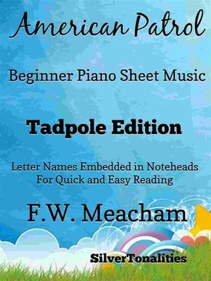 cover image of American Patrol Beginner Piano Sheet Music Tadpole Edition